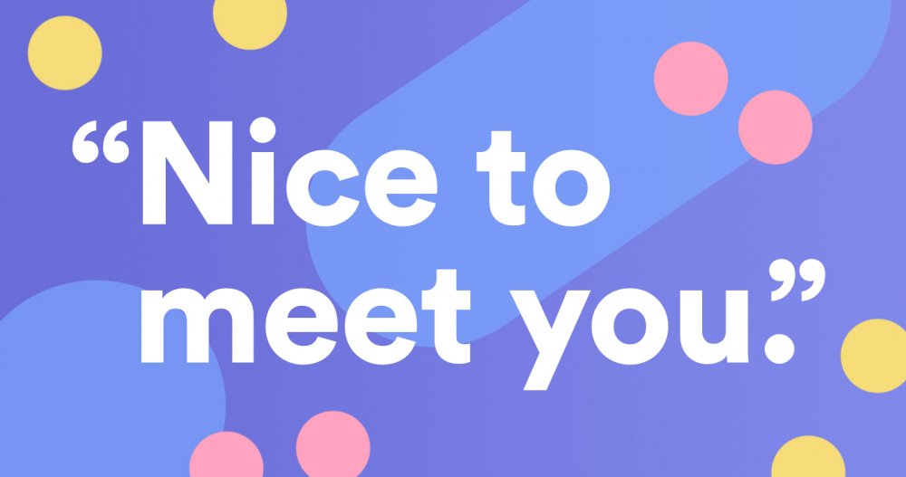 nice-to-meet-you.jpg