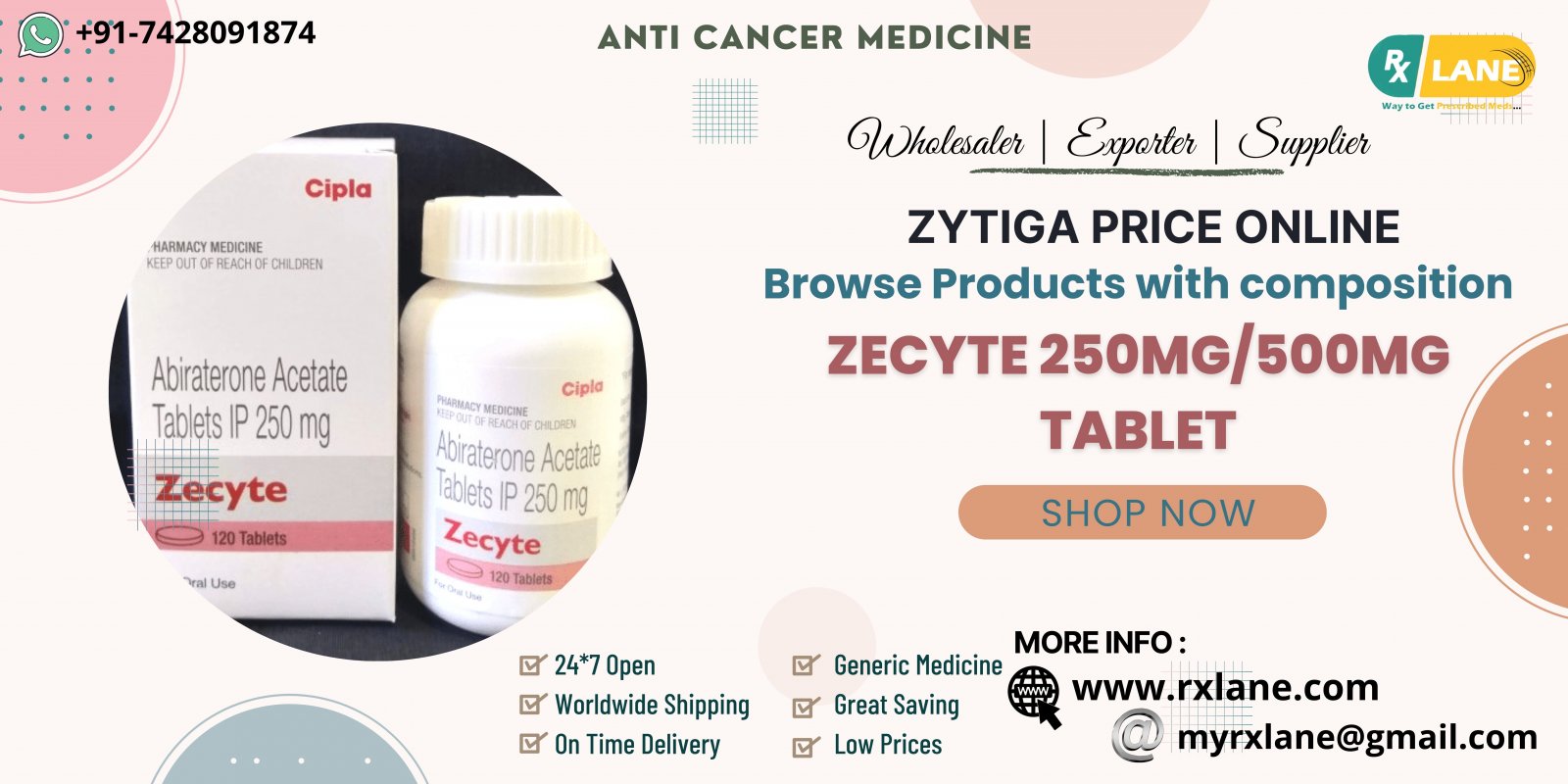 Buy Zecyte Tablet Online at Wholesale Price | Indian Abiraterone Exporter | Generic Zytiga 250mg Supplier Philippines