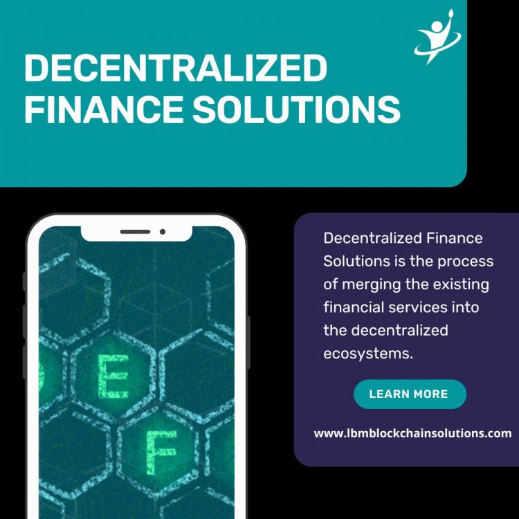 Decentralized Finance Solutions .jpg