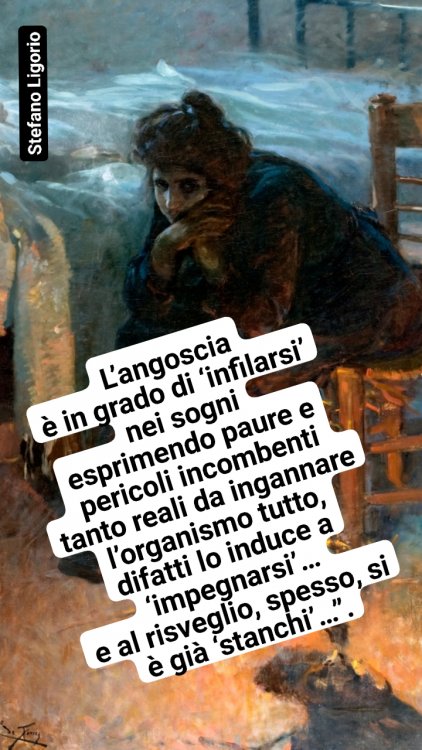 Aforismi di Stefano Ligorio - L'angoscia e i sogni 'stancanti'....jpg